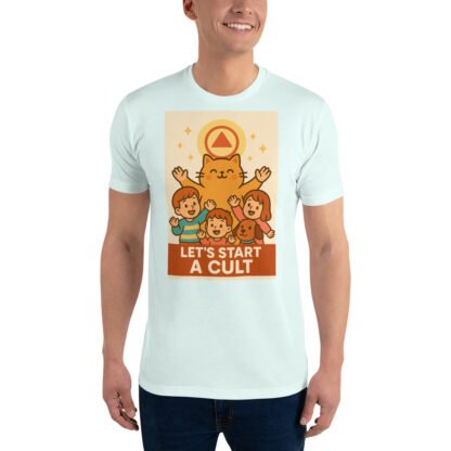 Let's Start a Cult T-shirt - Image 37