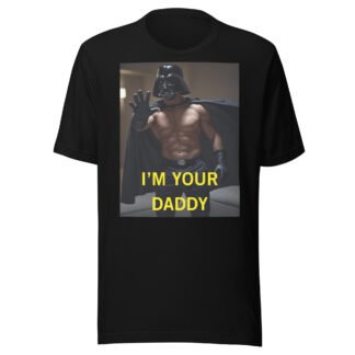 I'm Your Daddy t-shirt