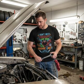 I Don't Need Therapy I Just Need Garage Time T-Shirt | Mechanic Car Repair Tee lifestyle