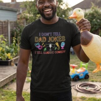 I Don’t Tell Dad Jokes I Tell Classic Comedy T-Shirt lifestyle photo