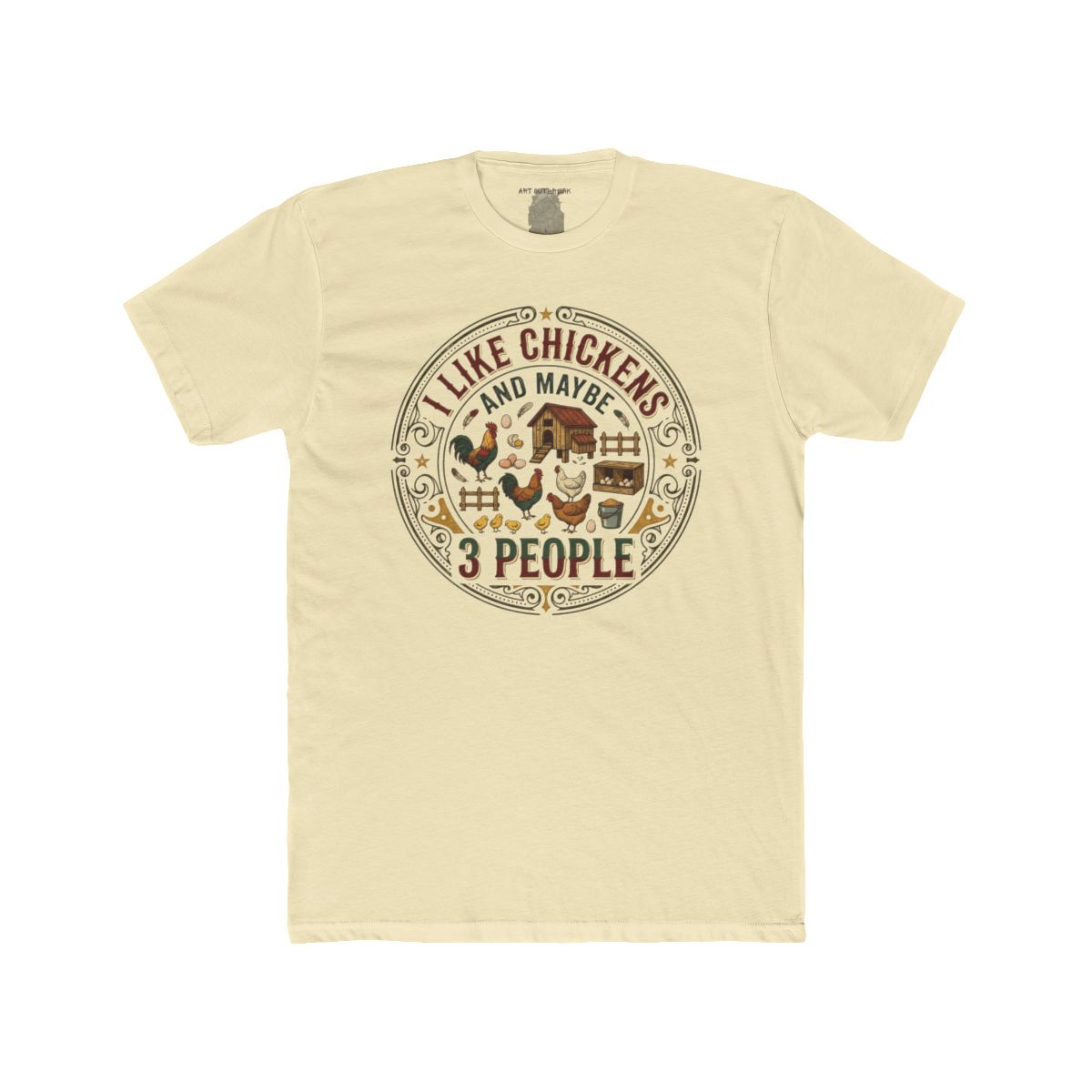 I Like Chickens And Maybe 3 People T-Shirt | Chicken Farm Graphic Tee - Image 6