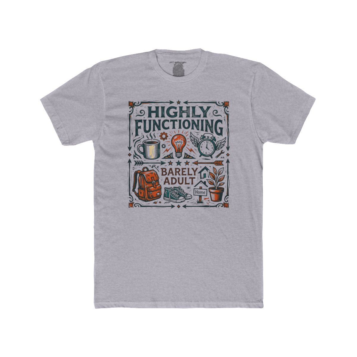 Highly Functioning Barely An Adult Tee | Coffee, Books, Plants Design - Image 5