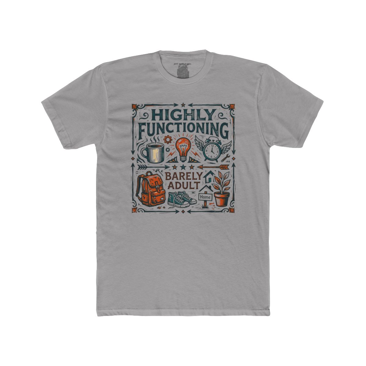Highly Functioning Barely An Adult Tee | Coffee, Books, Plants Design - Image 3