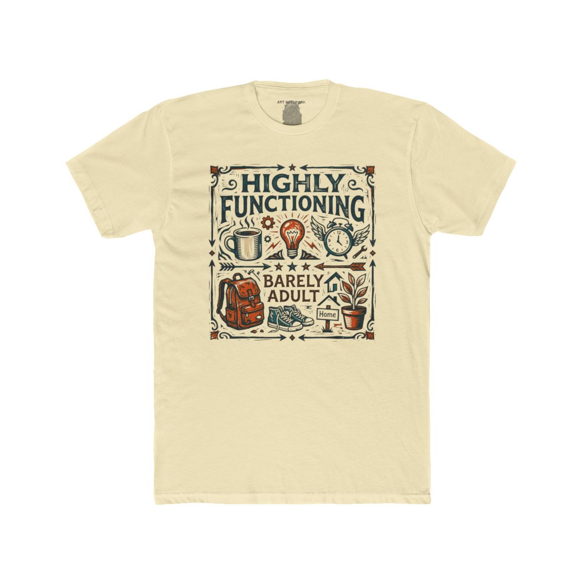 Highly Functioning Barely An Adult Tee | Coffee, Books, Plants Design - Image 7