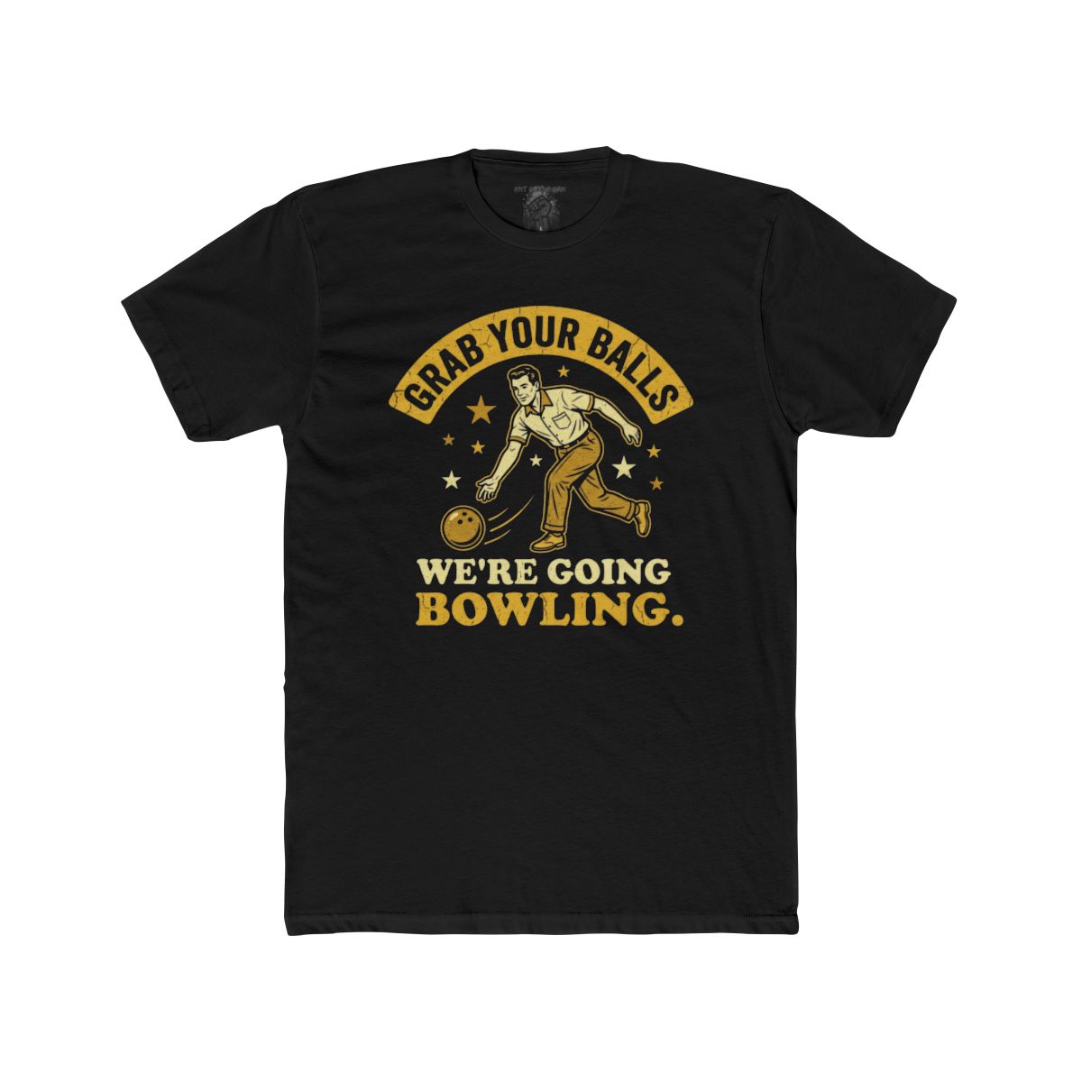 Grab Your Balls We're Going Bowling T-Shirt | Bowling Graphic Tee - Image 2