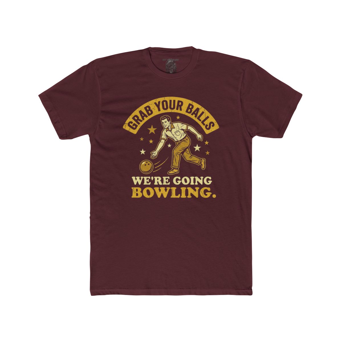Grab Your Balls We're Going Bowling T-Shirt | Bowling Graphic Tee - Image 8