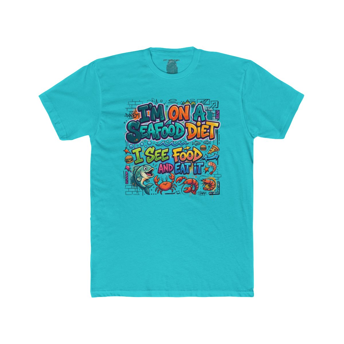 I'm On A Seafood Diet I See Food And Eat It T-Shirt | Funny Seafood Tee - Image 9