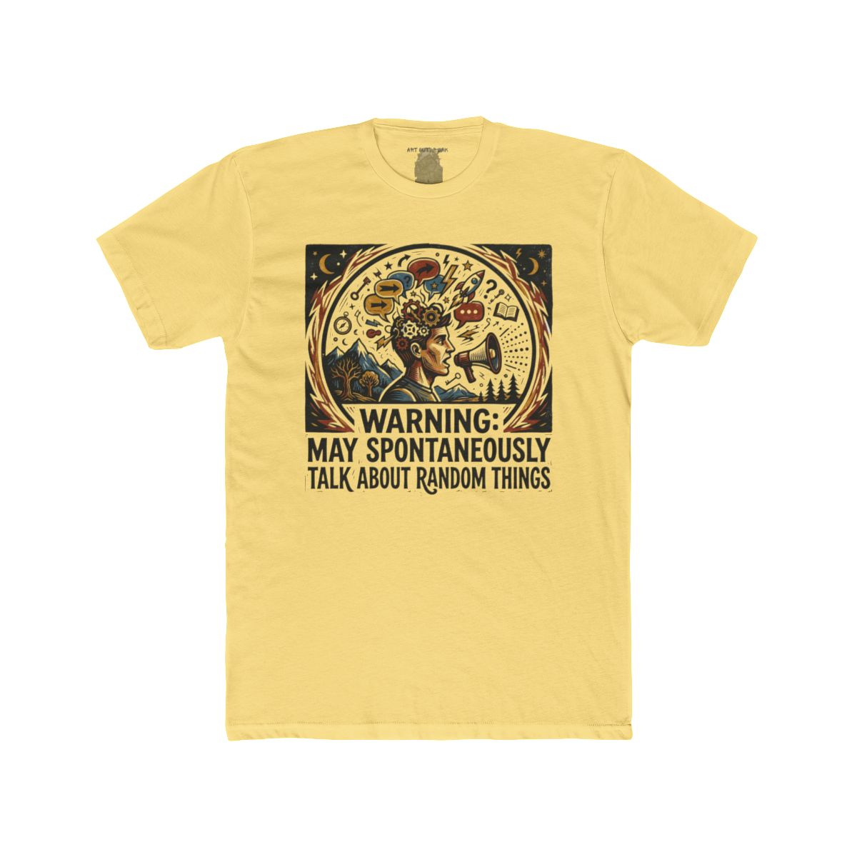 Warning: May Spontaneously Talk About Random Things Tee | Funny Conversation Shirt - Image 7