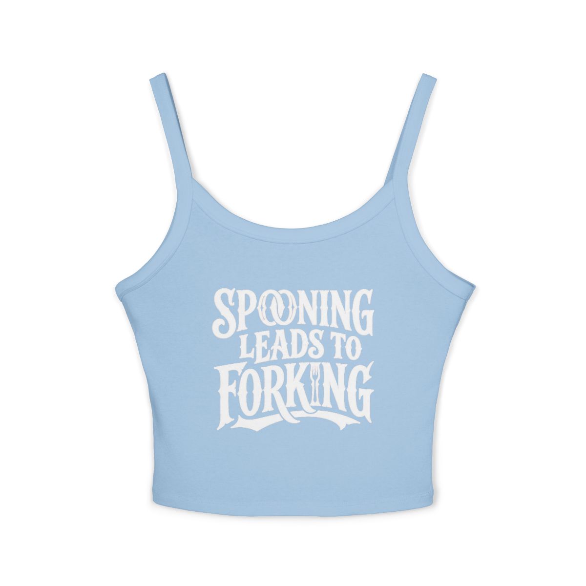 Spooning Leads to Forking Spaghetti Crop Tank Top | Funny Typography Crop Top - Image 3