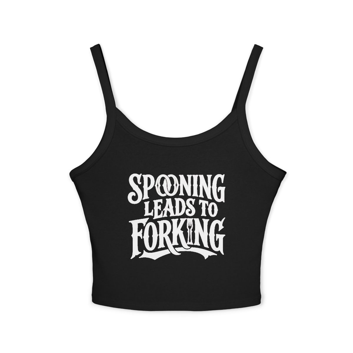 Spooning Leads to Forking Spaghetti Crop Tank Top | Funny Typography Crop Top - Image 2