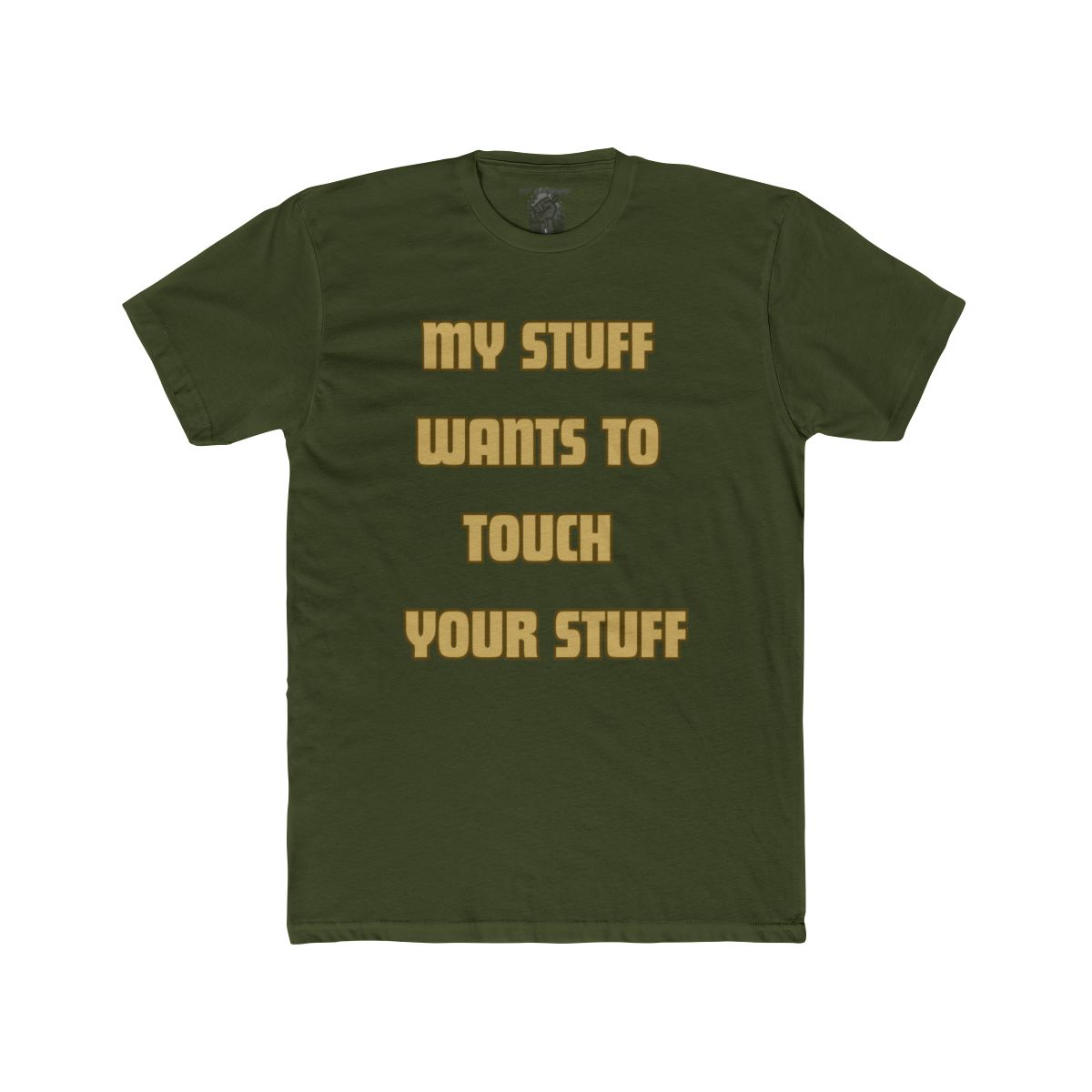 My Stuff Wants to Touch Your Stuff Shirt | Tee, Crop, Baby Tee & More Styles - Image 9