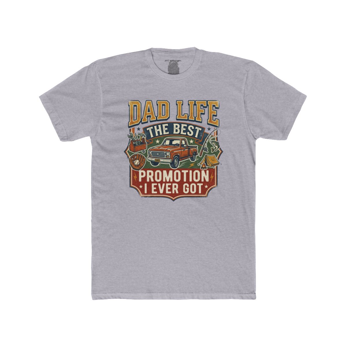 Dad Life The Best Promotion I Ever Got T-Shirt | Vintage Truck Dad Tee - Image 6