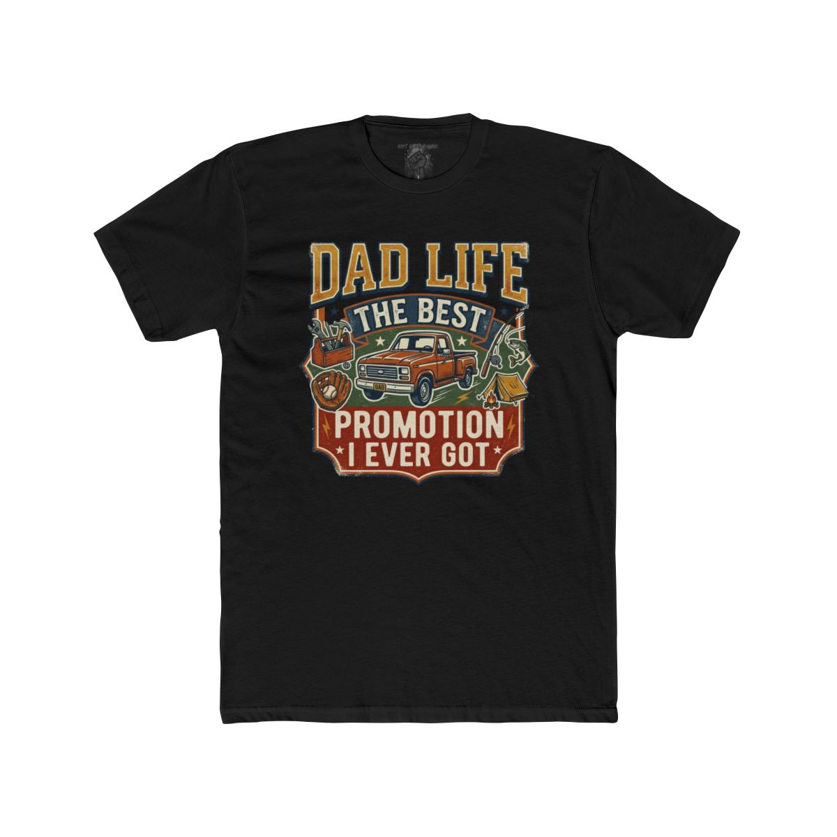 Dad Life The Best Promotion I Ever Got T-Shirt | Vintage Truck Dad Tee - Image 4