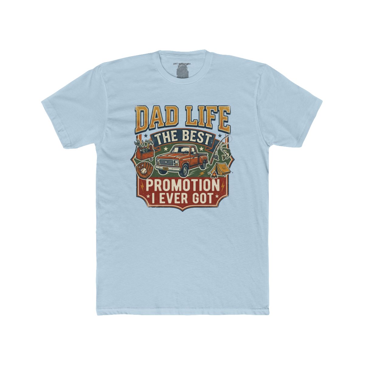 Dad Life The Best Promotion I Ever Got T-Shirt | Vintage Truck Dad Tee - Image 11