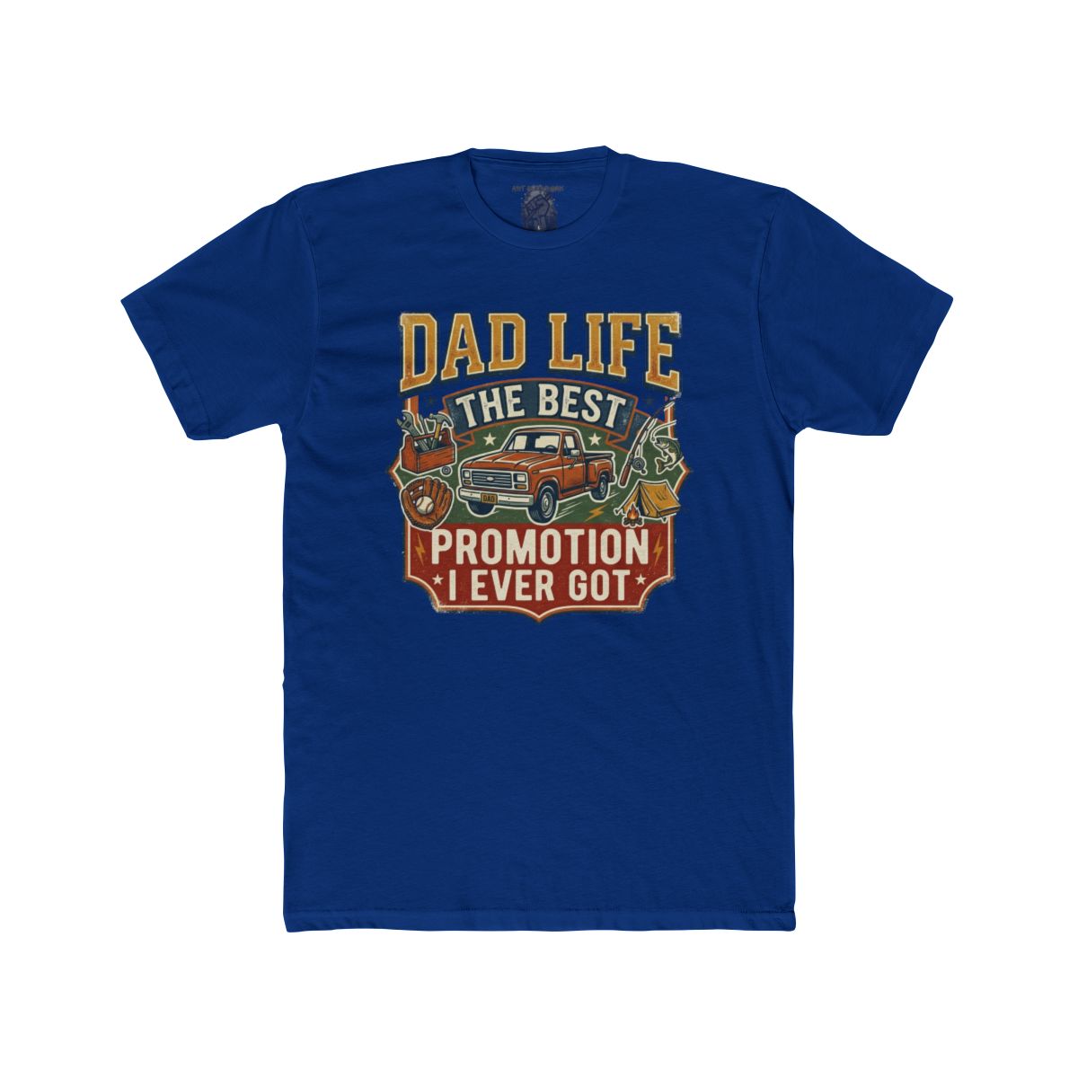 Dad Life The Best Promotion I Ever Got T-Shirt | Vintage Truck Dad Tee - Image 13