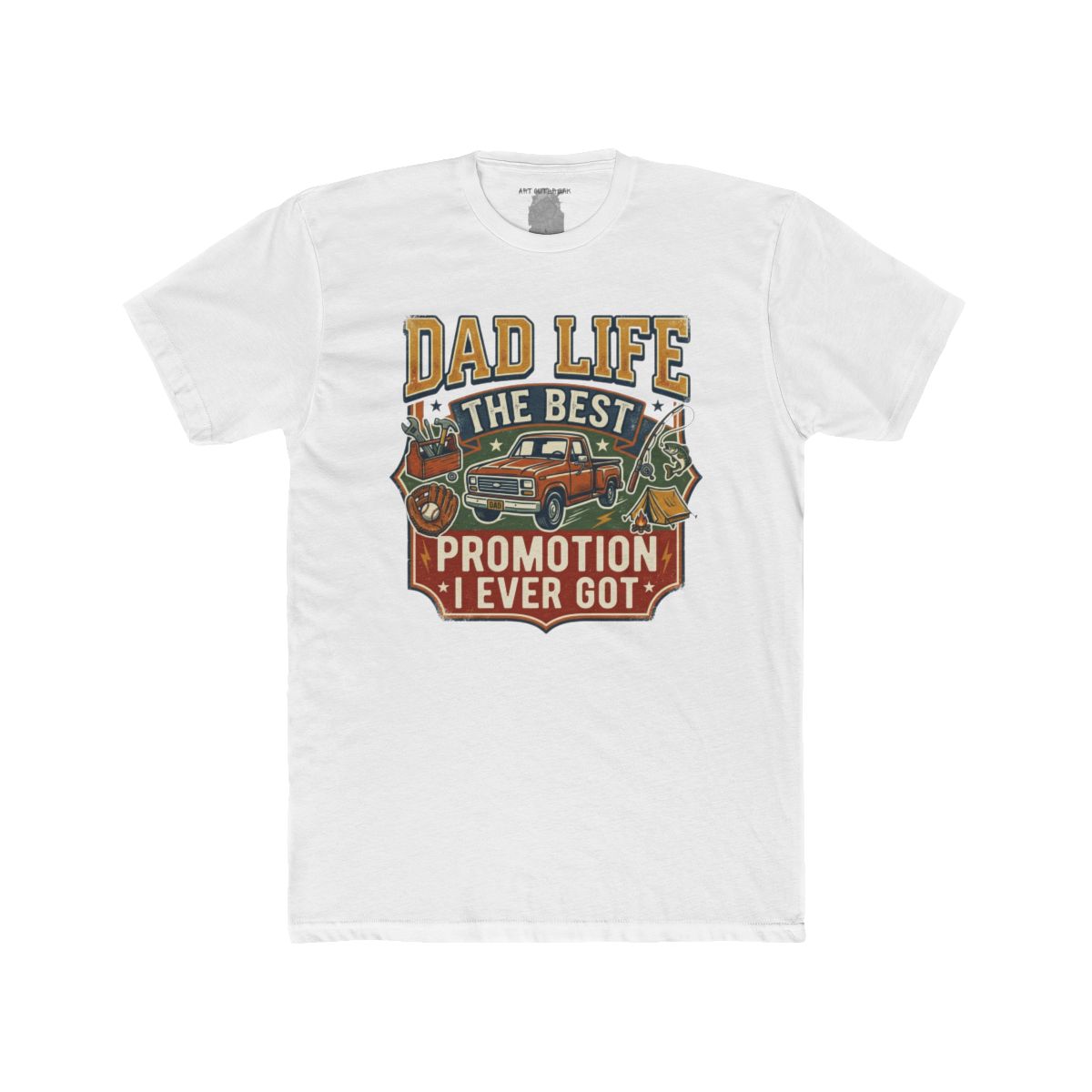 Dad Life The Best Promotion I Ever Got T-Shirt | Vintage Truck Dad Tee - Image 2