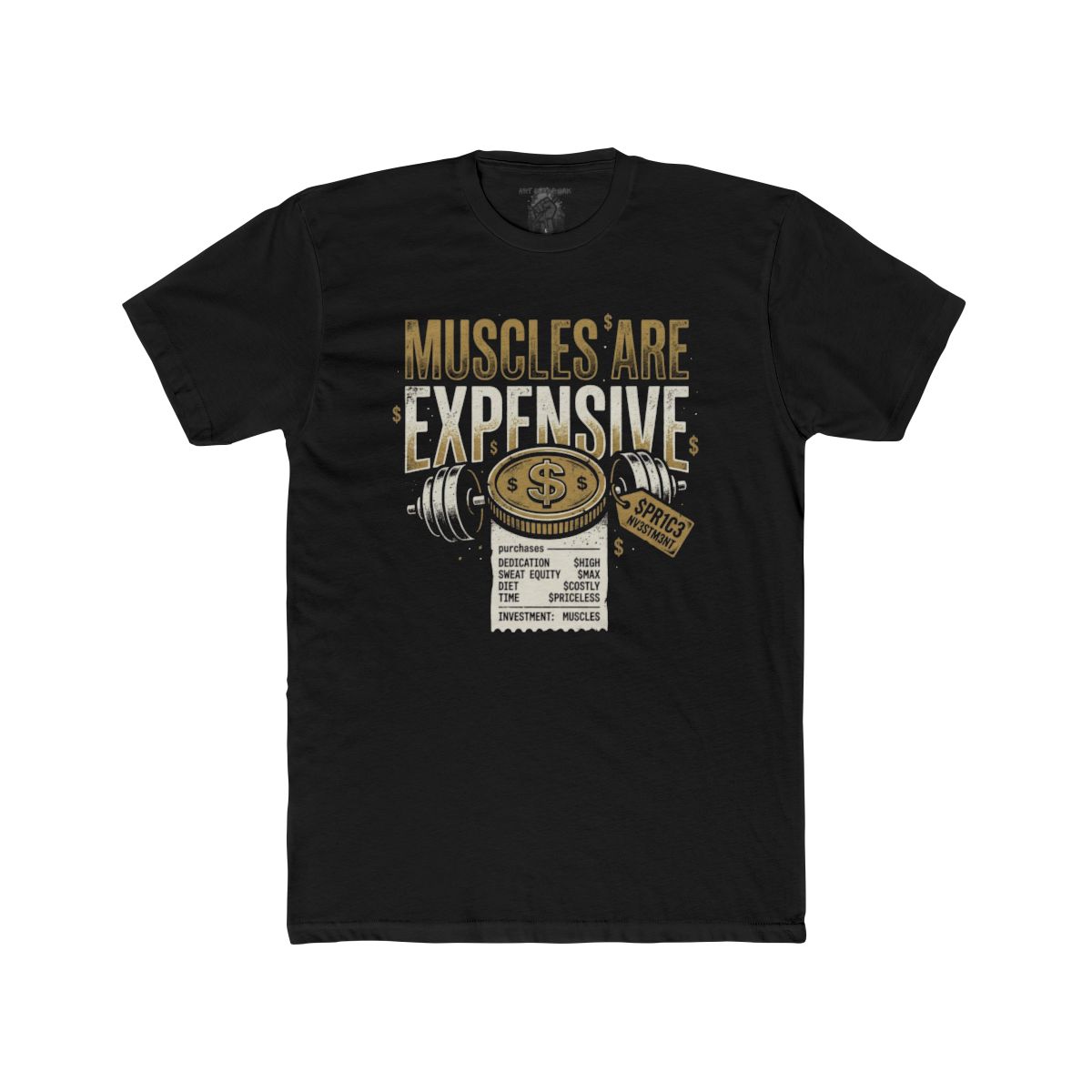 Muscles Are Expensive Tee | Barbell, Receipt, Money Graphic - Image 3
