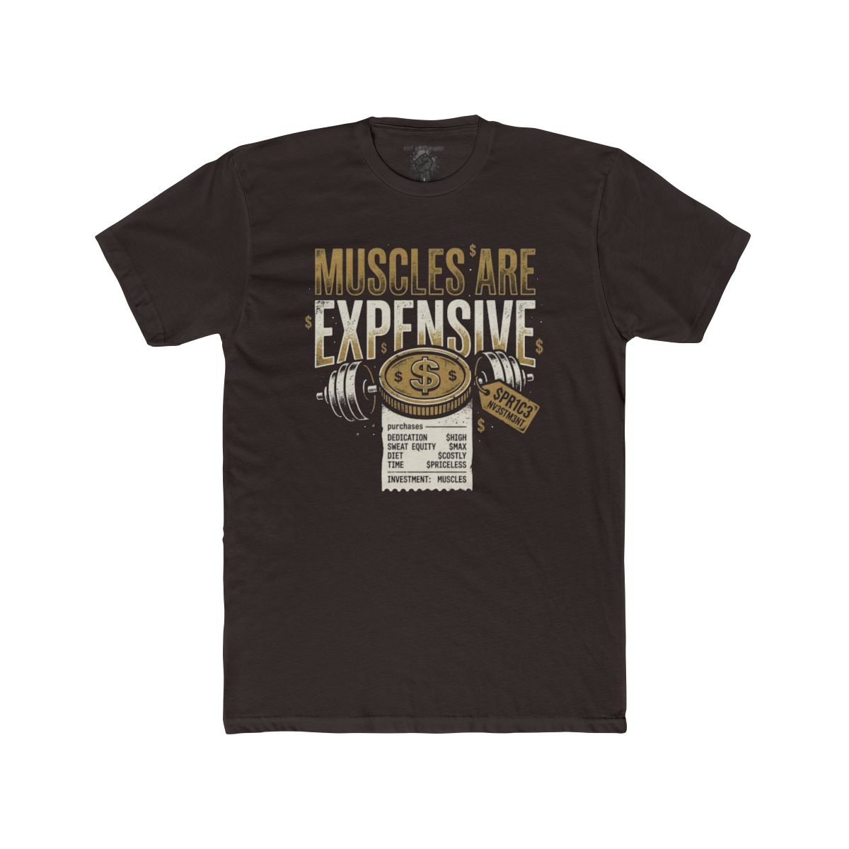 Muscles Are Expensive Tee | Barbell, Receipt, Money Graphic - Image 2