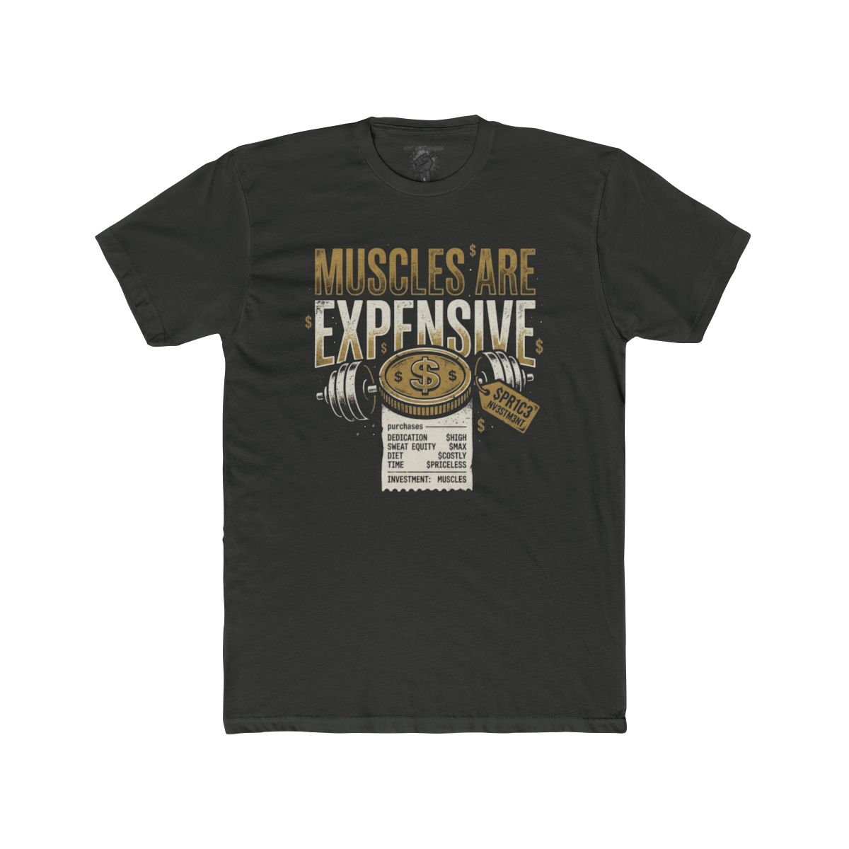 Muscles Are Expensive Tee | Barbell, Receipt, Money Graphic - Image 5