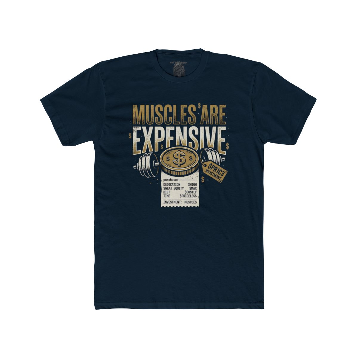 Muscles Are Expensive Tee | Barbell, Receipt, Money Graphic - Image 6