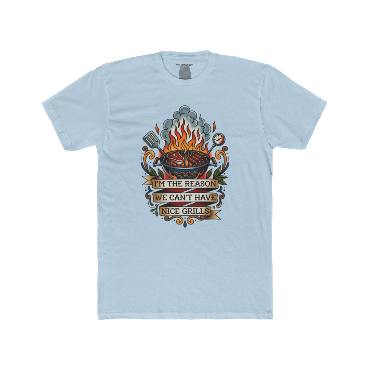 I'm the Reason We Can't Have Nice Grills Shirt | Tee & Apron Styles - Image 12