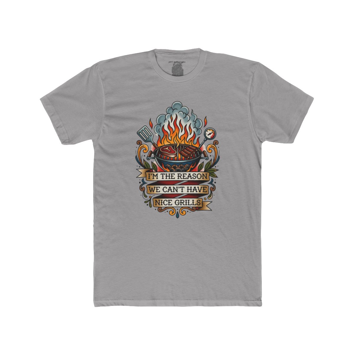 I'm the Reason We Can't Have Nice Grills Shirt | Tee & Apron Styles - Image 3