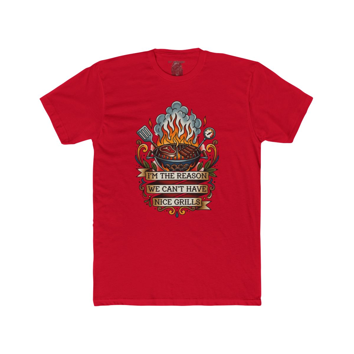 I'm the Reason We Can't Have Nice Grills Shirt | Tee & Apron Styles - Image 16