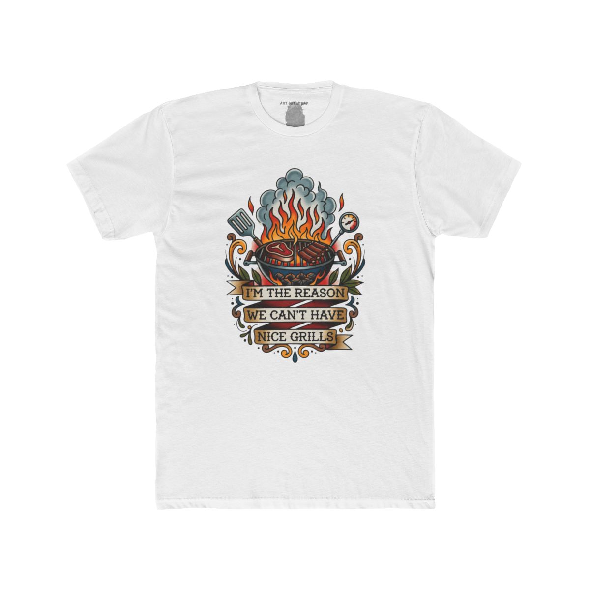 I'm the Reason We Can't Have Nice Grills Shirt | Tee & Apron Styles - Image 2