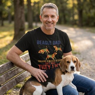 Beagle Dad Training a Beagle Is Easy They Lied Tee t-shirt front view with graphic design and typography
