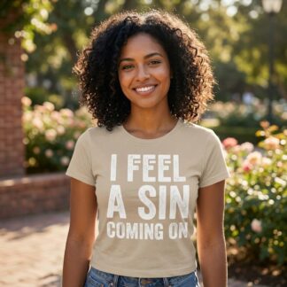 I Feel A Sin Coming On Baby Tee lifestyle photo
