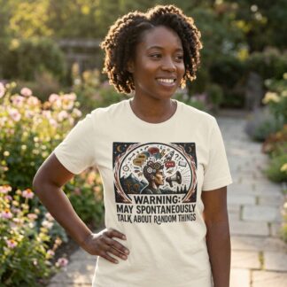 Warning May Spontaneously Talk About Random Things funny conversation shirt