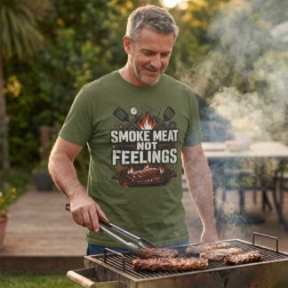 Smoke Meat Not Feelings T-Shirt