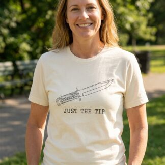 Just The Tip knife illustration humorous blade graphic tee