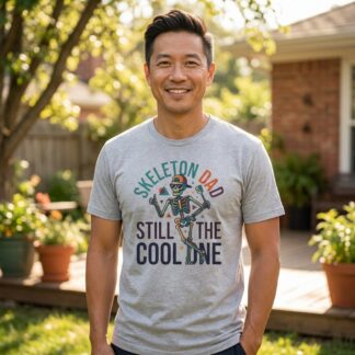 Skeleton Dad Still The Cool One T-Shirt