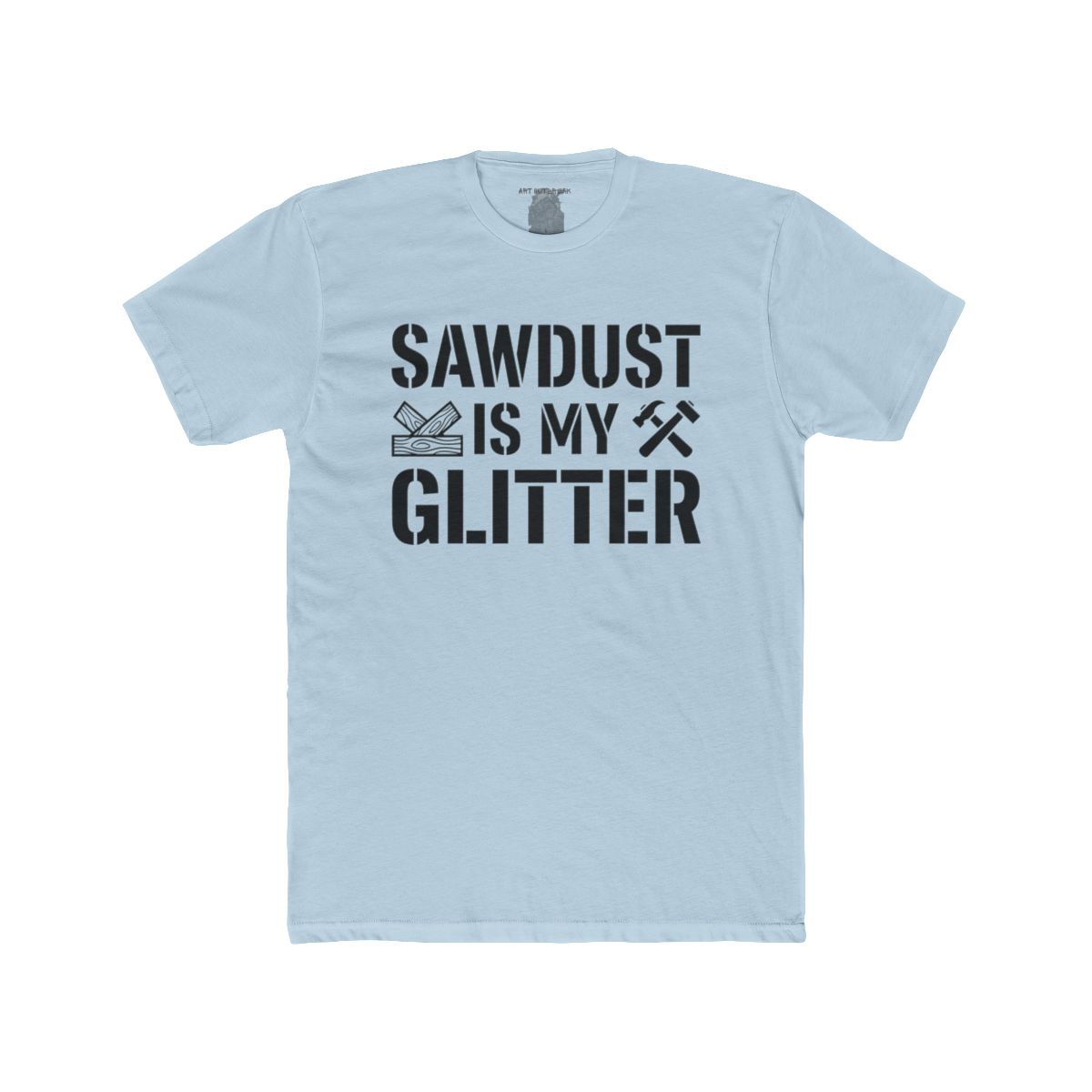 Sawdust Is My Glitter - view 10