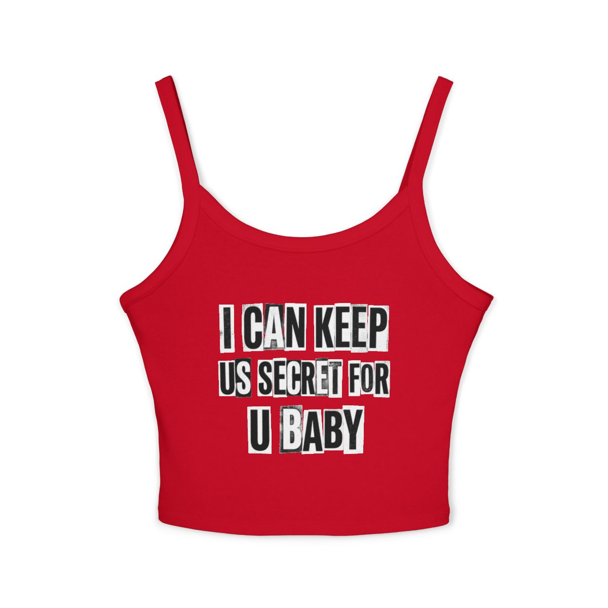 I Can Keep Us Secret For U Baby Spaghetti Strap - view 6