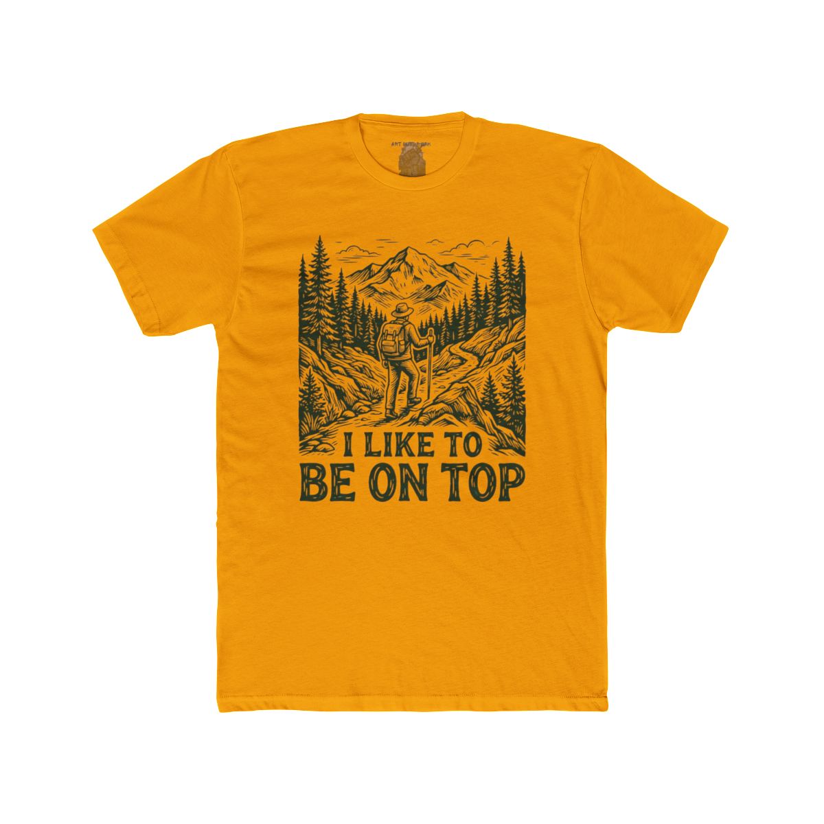 I Like to Be on Top Hiker Tee | Mountain Trail Backpacking Shirt - Image 6