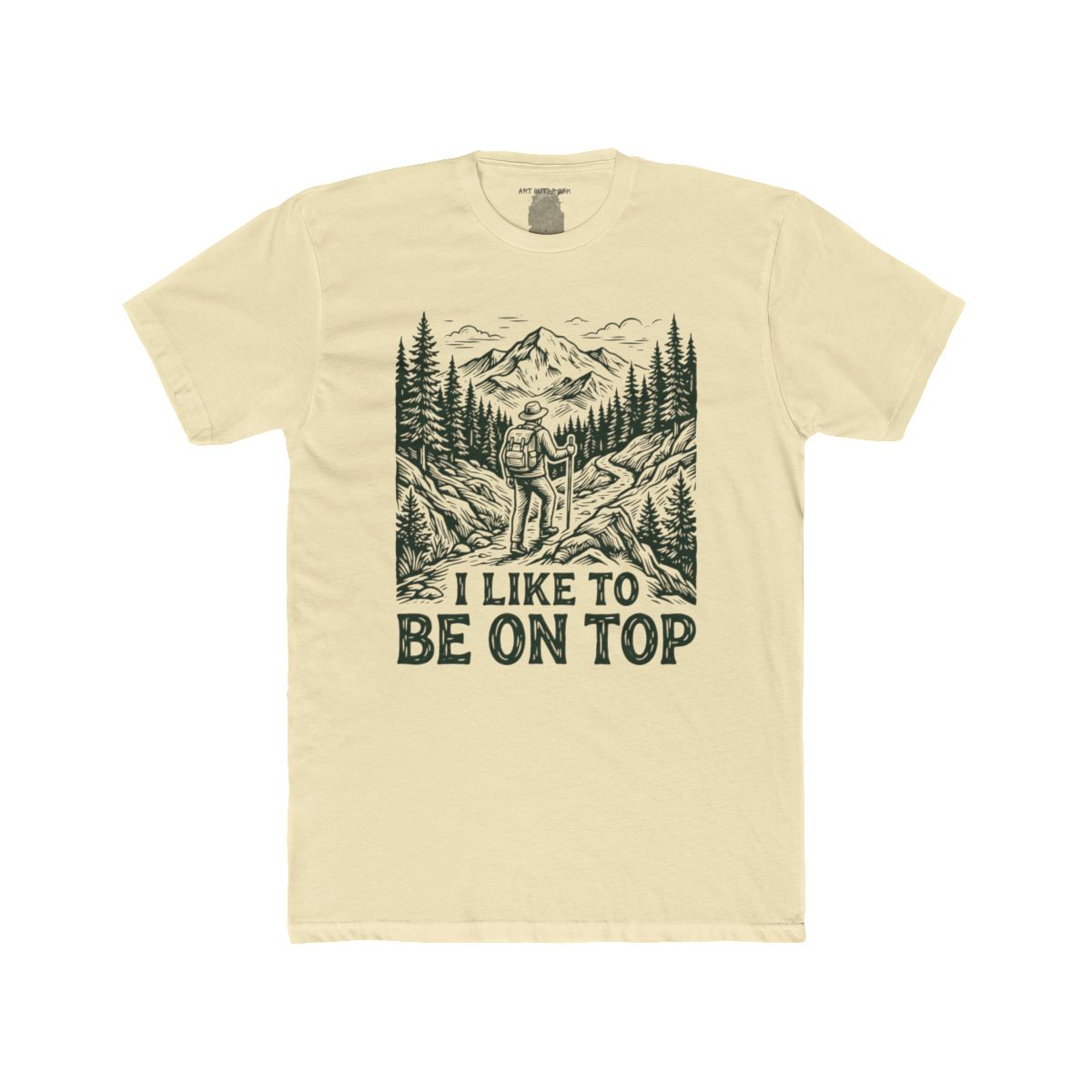 I Like to Be on Top Hiker Tee | Mountain Trail Backpacking Shirt - Image 11