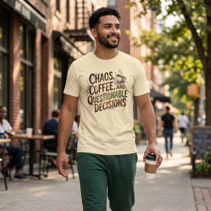 Chaos, Coffee and Questionable Decisions Tee lifestyle photo