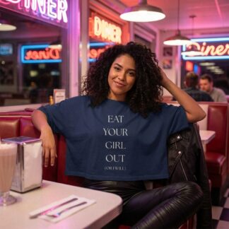 Eat Your Girl Out Crop Tee lifestyle photo