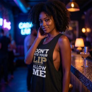 Donโt Bite Your Lip Allow Me women's flowy scoop tank top lifestyle photo