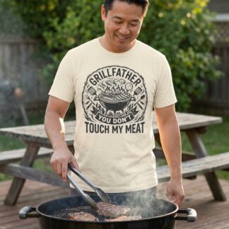 Grillfather You Don’t Touch My Meat Tee lifestyle photo