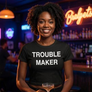 TROUBLE MAKER baby tee lifestyle photo