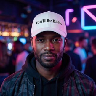 You'll Be Back Embroidered Cap lifestyle photo