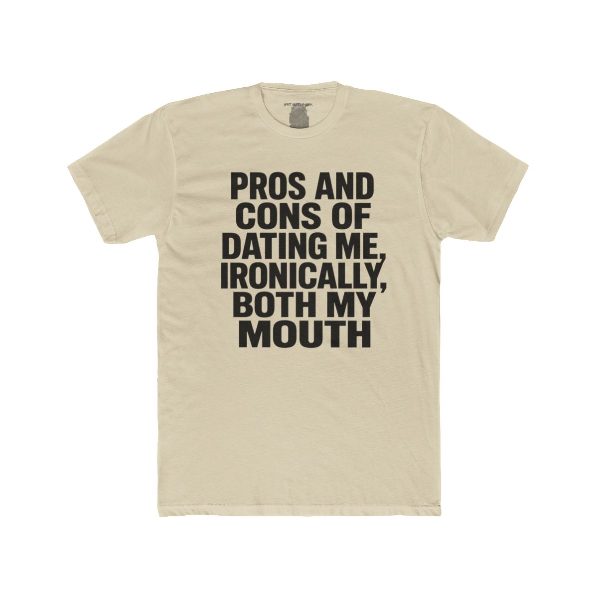 Pros and Cons of Dating Me Ironically Both My Mouth - model view