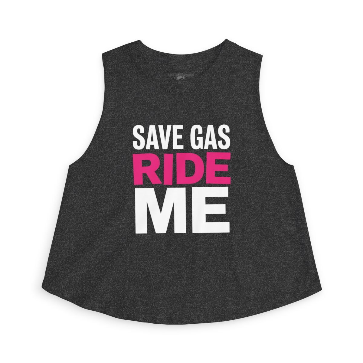 Save Gas Ride Me Sleeveless Crop Top | Funny Slogan Tank, Summer Festival Top - Image 2