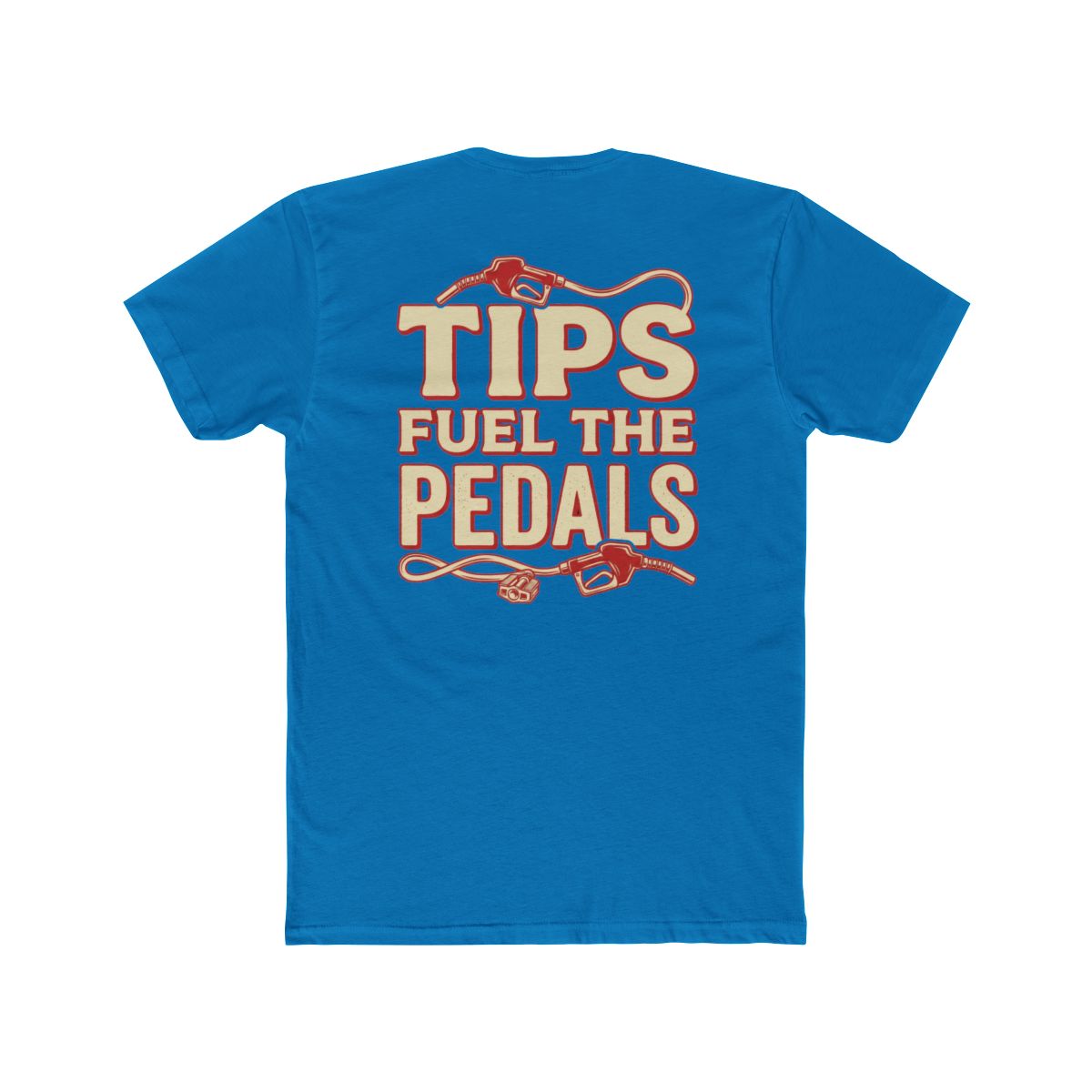 Tips Fuel The Pedals T-Shirt | Cycling Tip Jar Design, Biking Tee - Image 24