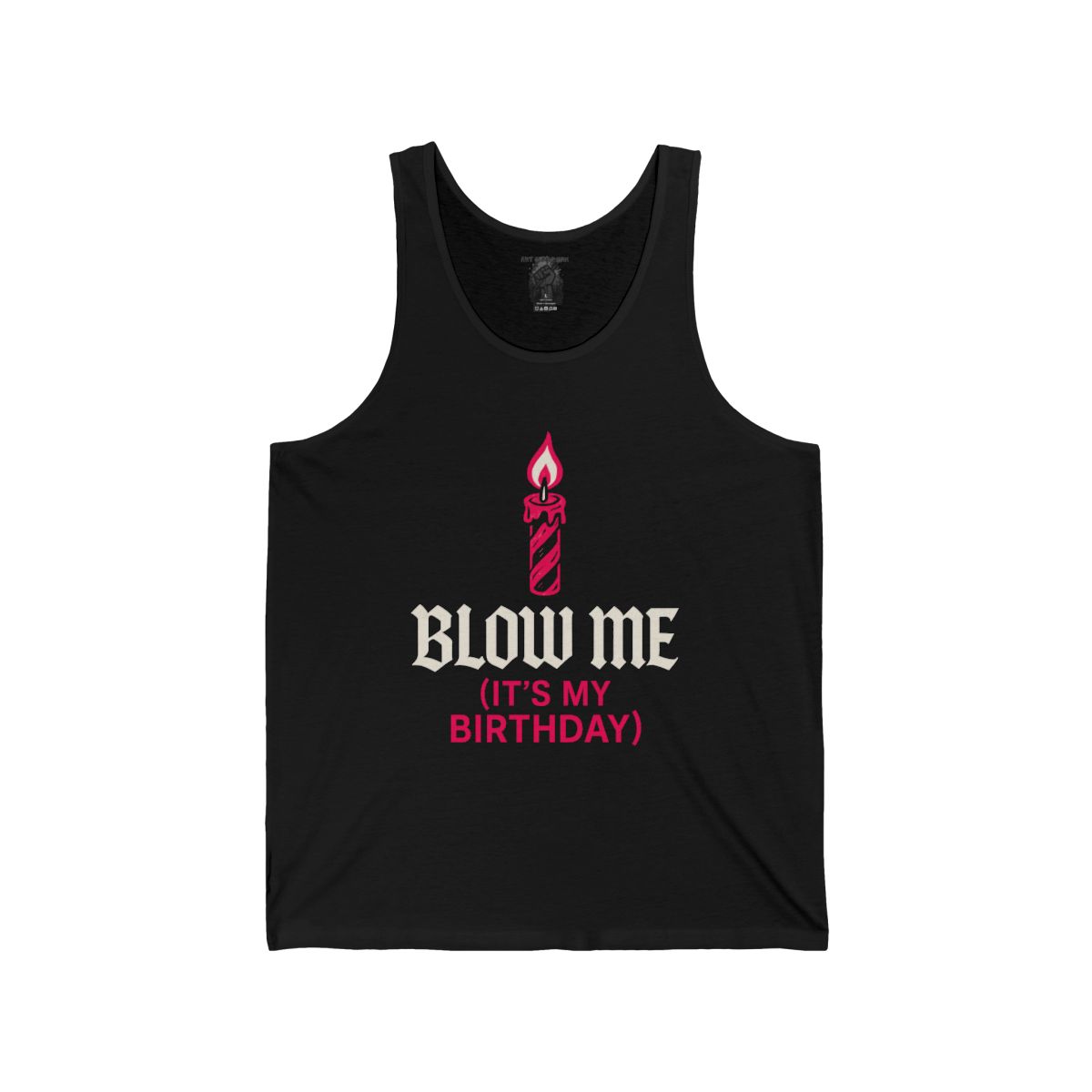 Blow Me (It’s My Birthday) Tank - Image 3