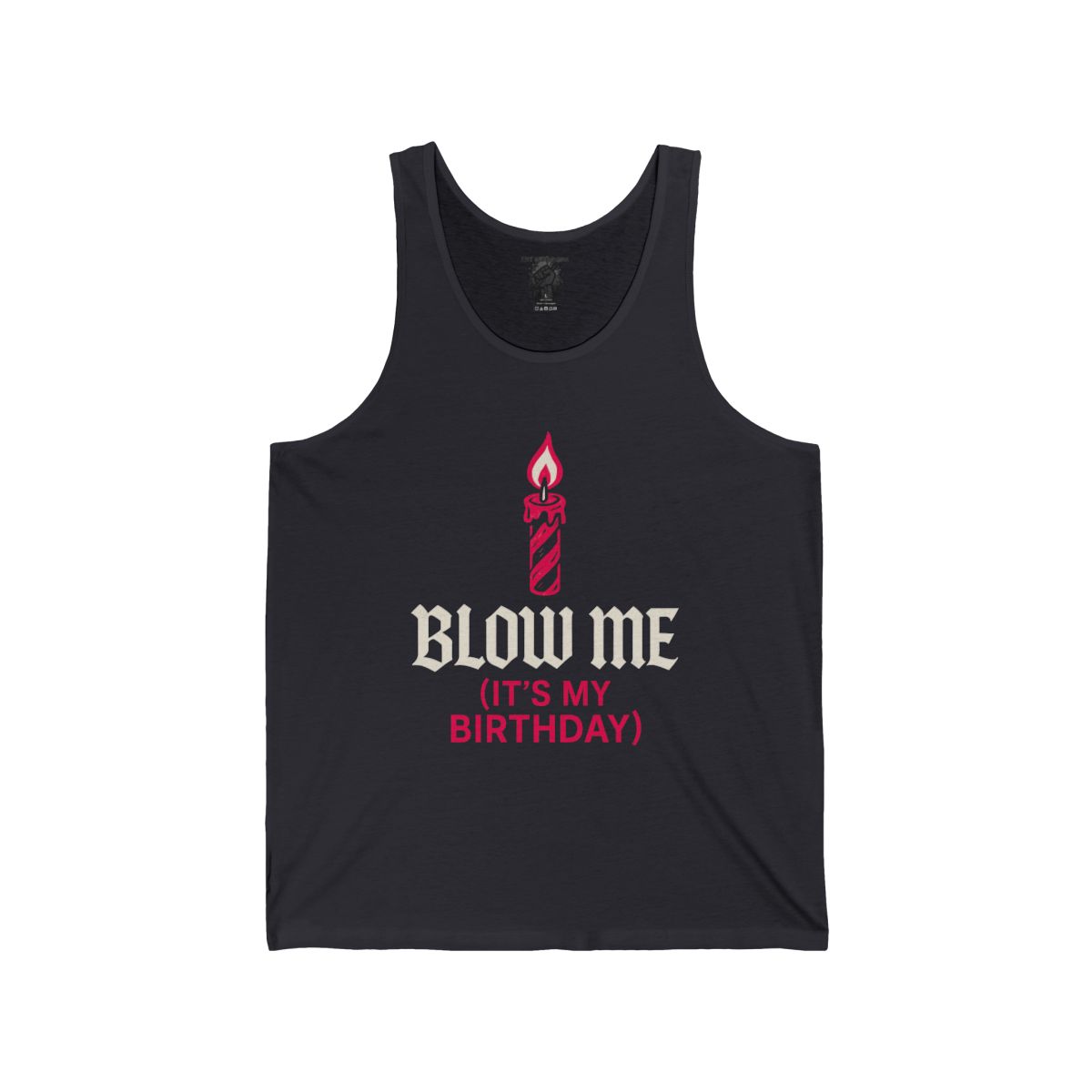 Blow Me (It’s My Birthday) Tank - Image 4