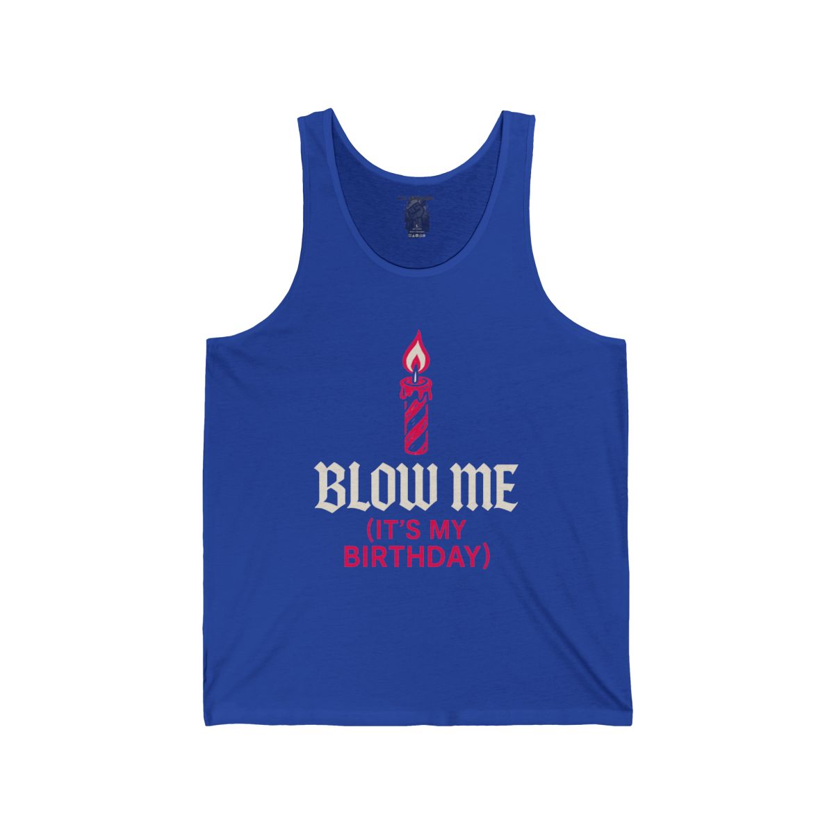 Blow Me (It’s My Birthday) Tank - Image 8